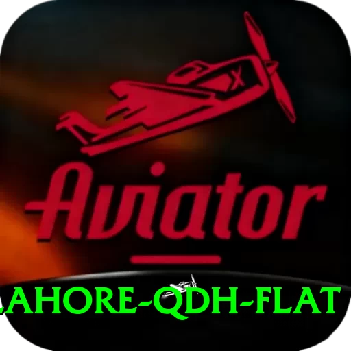 lahore qdh flat VIP Edition v3.1.2 - 2